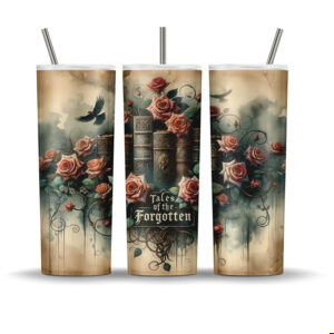 20 oz skinny tumbler wrap with gothic books, vintage roses, black vines, and the phrase "Tales of the Forgotten" in ornate script.