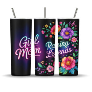 Neon floral girl mom tumbler wrap design with glowing flowers, lightning bolts, stars, and the phrase “Girl Mom Raising Legends”