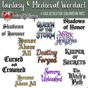 Fantasy and medieval word art PNG collection featuring gothic lettering and mystical phrases for sublimation.