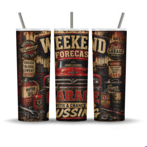 Weekend forecast garage with a chance of cussing tumbler wrap sublimation PNG on 20oz skinny tumbler vintage red Ford truck distressed rust background grease blood sweat beers STP oil cans mechanic humor