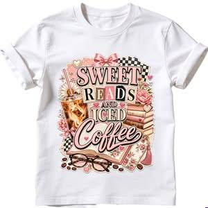 Sweet Reads and Iced Coffee PNG sublimation design with coquette pink bow, black and cream checkerboard, ransom note lettering, iced coffee with a daisy, vintage book stack, and peonies shown on a white t-shirt.